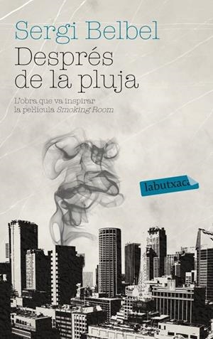 Després de la pluja | 9788499305004 | Sergi Belbel | Llibres.cat | Llibreria online en català | La Impossible Llibreters Barcelona