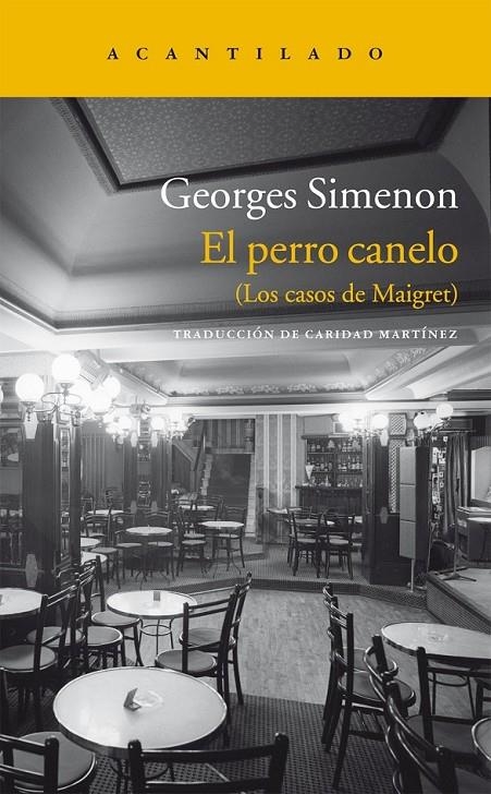 El perro canelo | 9788415689096 | Simenon, Georges | Llibres.cat | Llibreria online en català | La Impossible Llibreters Barcelona