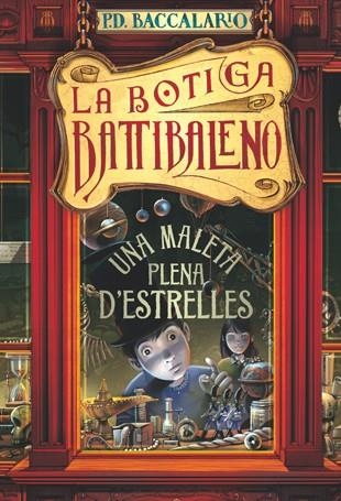 Una maleta plena d'estrelles | 9788424642310 | Pierdomenico Baccalario | Llibres.cat | Llibreria online en català | La Impossible Llibreters Barcelona