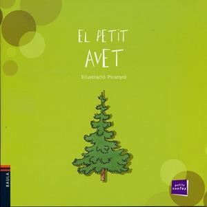 El petit Avet | 9788447925483 | Conte Popular | Llibres.cat | Llibreria online en català | La Impossible Llibreters Barcelona