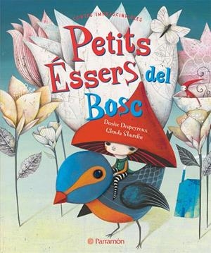 Petits éssers del bosc | 9788434237810 | Despeyroux, Denise | Llibres.cat | Llibreria online en català | La Impossible Llibreters Barcelona