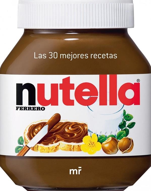 NUTELLA. LAS 30 MEJORES RECETAS | 9788427036611 | AA. VV. | Llibres.cat | Llibreria online en català | La Impossible Llibreters Barcelona