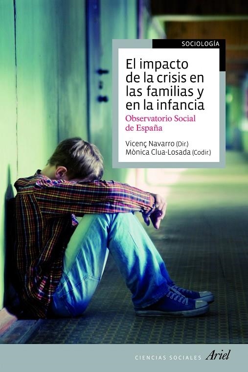 EL IMPACTO DE LA CRISIS EN LAS FAMILIAS Y EN LA INFANCIA | 9788434405677 | VICENÇ NAVARRO (DIR.); | Llibres.cat | Llibreria online en català | La Impossible Llibreters Barcelona