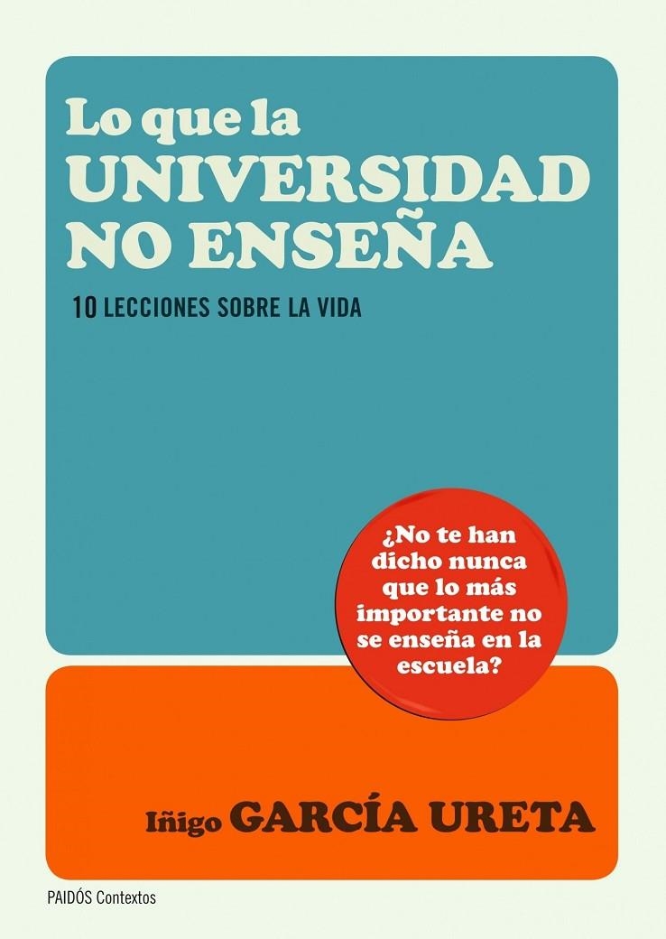 LO QUE LA UNIVERSIDAD NO ENSEÑA | 9788449327643 | GARCÍA URETA, IÑIGO | Llibres.cat | Llibreria online en català | La Impossible Llibreters Barcelona