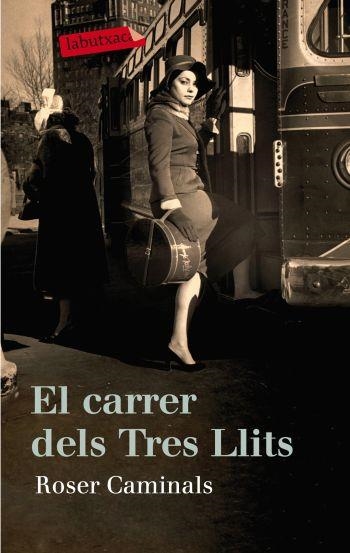 El carrer dels Tres Llits | 9788499301945 | Caminals, Roser | Llibres.cat | Llibreria online en català | La Impossible Llibreters Barcelona