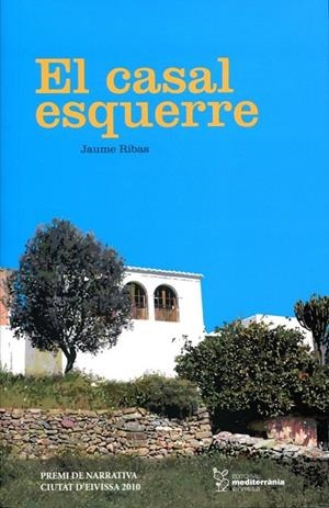 El casal esquerre | 9788492951086 | Ribas, Jaume | Llibres.cat | Llibreria online en català | La Impossible Llibreters Barcelona