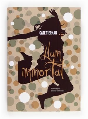 Llum Immortal | 9788466130462 | Tiernan, Cate | Llibres.cat | Llibreria online en català | La Impossible Llibreters Barcelona