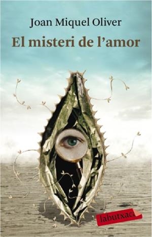 El misteri de l'amor | 9788492549634 | Oliver, Joan Miquel  | Llibres.cat | Llibreria online en català | La Impossible Llibreters Barcelona