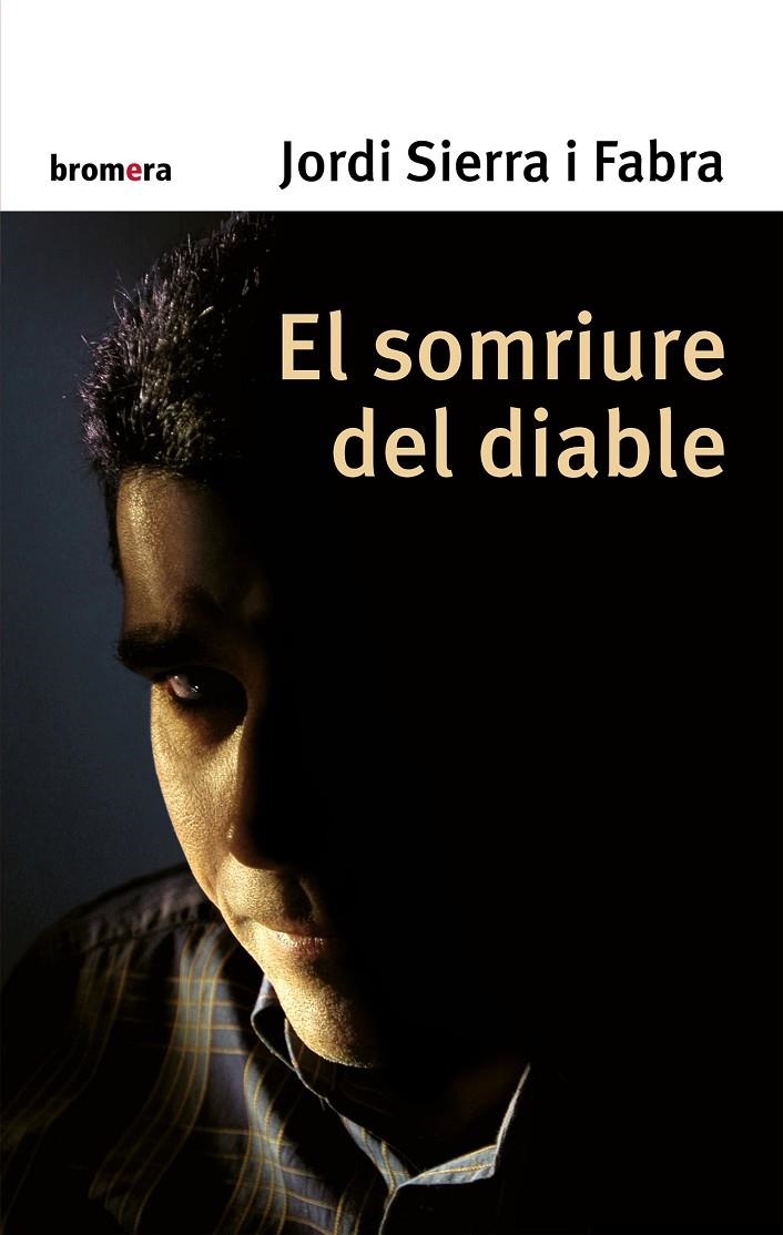 El somriure del diable | 9788476609590 | Sierra i Fabra, Jordi | Llibres.cat | Llibreria online en català | La Impossible Llibreters Barcelona