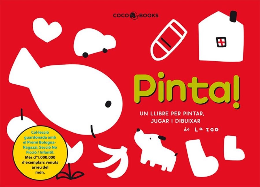 Pinta! Un llibre per pintar, jugar i dibuixar | 9788493562779 | la zoo | Llibres.cat | Llibreria online en català | La Impossible Llibreters Barcelona