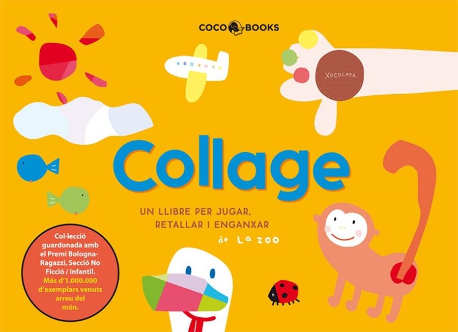 Collage.Un llibre per jugar, retallar i enganxar | 9788493562755 | la zoo | Llibres.cat | Llibreria online en català | La Impossible Llibreters Barcelona