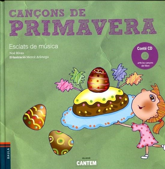 Cançons de primavera | 9788447924790 | Rivas Cabado, Noè | Llibres.cat | Llibreria online en català | La Impossible Llibreters Barcelona