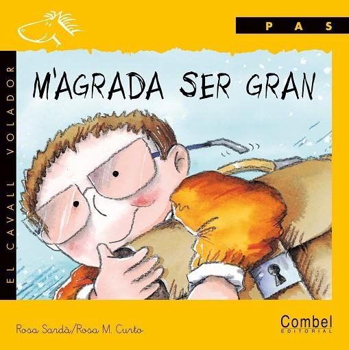 M'agrada ser gran | 9788478645282 | Sardà, Rosa ; Curto, Rosa Maria | Llibres.cat | Llibreria online en català | La Impossible Llibreters Barcelona