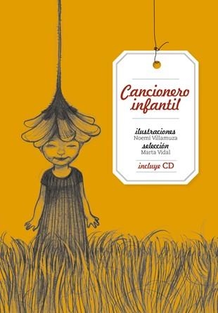 Cancionero infantil | 9788424643188 | Noemí Villamuza (ilustr.) | Llibres.cat | Llibreria online en català | La Impossible Llibreters Barcelona