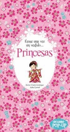 Princesas. Érase una vez un vestido... | 9788424644642 | Lévêque, Anne-Claire; Camel, Julie | Llibres.cat | Llibreria online en català | La Impossible Llibreters Barcelona