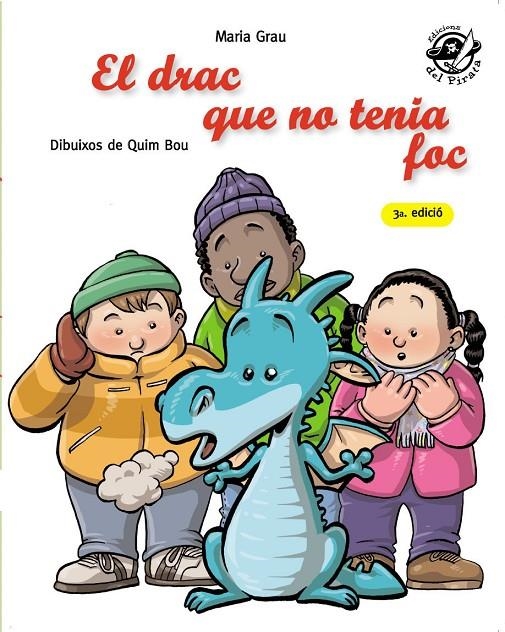 El drac que no tenia foc | 9788496569935 | Grau, Maria | Llibres.cat | Llibreria online en català | La Impossible Llibreters Barcelona