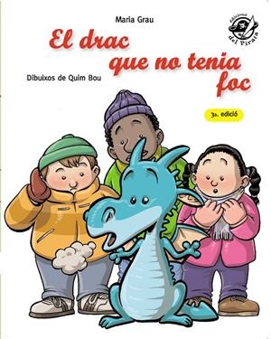 El drac que no tenia foc | 9788496569935 | Grau, Maria | Llibres.cat | Llibreria online en català | La Impossible Llibreters Barcelona