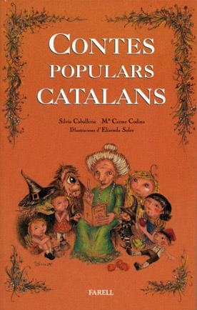 Contes populars catalans | 9788495695437 | Caballeria, Sílvia ; Codina, Mª Carme | Llibres.cat | Llibreria online en català | La Impossible Llibreters Barcelona