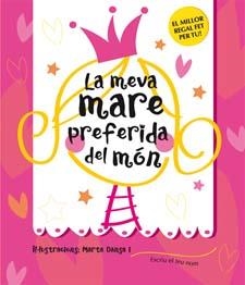 La meva mare preferida del món | 9788424643225 | Samba, Gina | Llibres.cat | Llibreria online en català | La Impossible Llibreters Barcelona