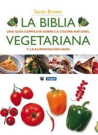 BIBLIA VEGETARIANA, LA | 9788479018511 | BROWN, SARAH | Llibres.cat | Llibreria online en català | La Impossible Llibreters Barcelona