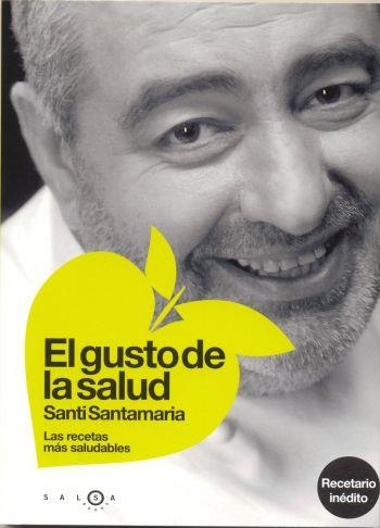 GUSTO DE LA SALUD, EL | 9788496599123 | SANTAMARIA, SANTI | Llibres.cat | Llibreria online en català | La Impossible Llibreters Barcelona