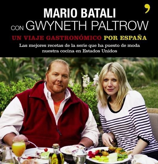 VIAJE GASTRONOMICO POR ESPAÑA, UN | 9788484607939 | BATALI, MARIO/ PALTROW, GWYNETH | Llibres.cat | Llibreria online en català | La Impossible Llibreters Barcelona