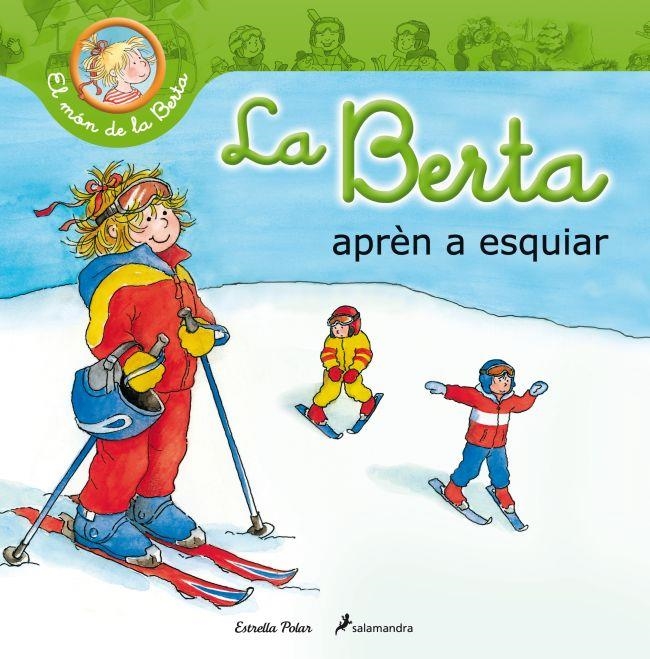 La Berta aprèn a esquiar | 9788499329710 | Schneider, Liane | Llibres.cat | Llibreria online en català | La Impossible Llibreters Barcelona