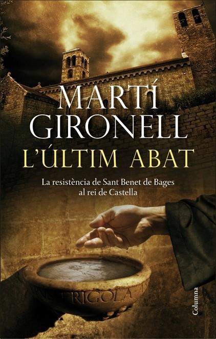 L'últim abat | 9788466415347 | Gironell, Martí | Llibres.cat | Llibreria online en català | La Impossible Llibreters Barcelona