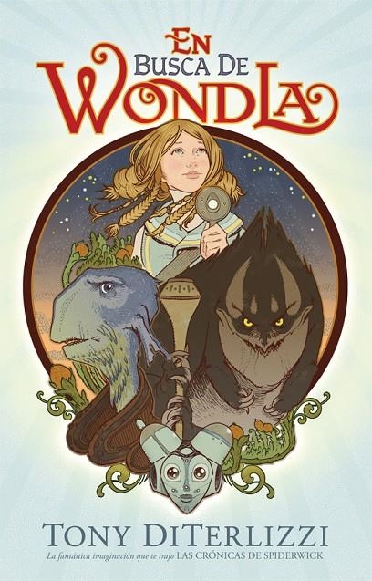 En busca de Wondla | 9788415709060 | DiTerlizzi, Tony | Llibres.cat | Llibreria online en català | La Impossible Llibreters Barcelona