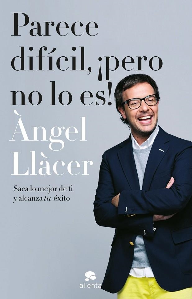 Parece difícil pero no lo es | 9788415320791 | ANGEL LLACER | Llibres.cat | Llibreria online en català | La Impossible Llibreters Barcelona