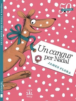 Un cangur per Nadal | 9788494058424 | Flora, James | Llibres.cat | Llibreria online en català | La Impossible Llibreters Barcelona