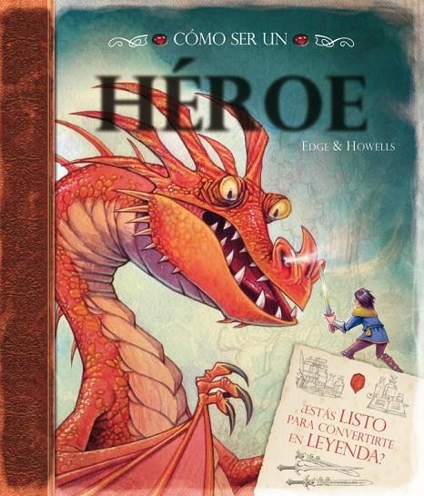 Cómo ser un héroe | 9788448834029 | AA.VV | Llibres.cat | Llibreria online en català | La Impossible Llibreters Barcelona