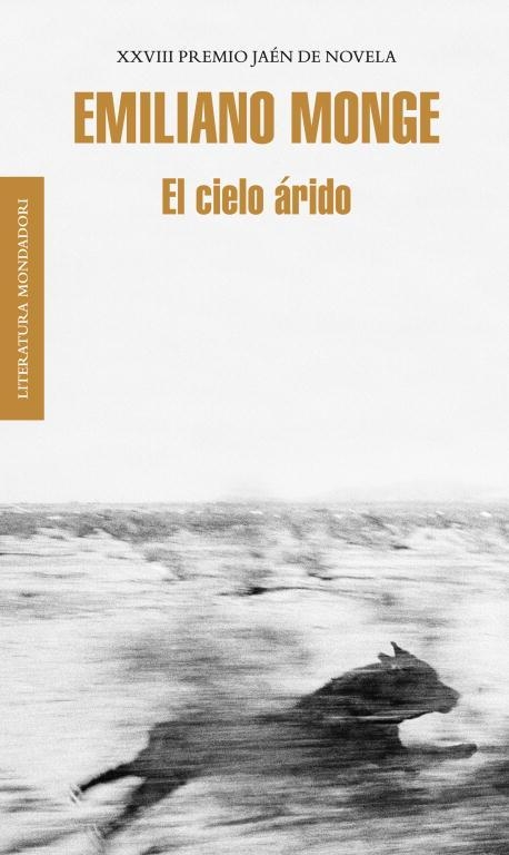 El cielo árido | 9788439727088 | MONGE,EMILIANO | Llibres.cat | Llibreria online en català | La Impossible Llibreters Barcelona