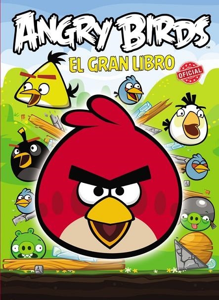 ANGRY BIRDS EL GRAN LIBRO OFICIAL | 9788420413259 | ROVIO ENTERTAINMENT OY | Llibres.cat | Llibreria online en català | La Impossible Llibreters Barcelona