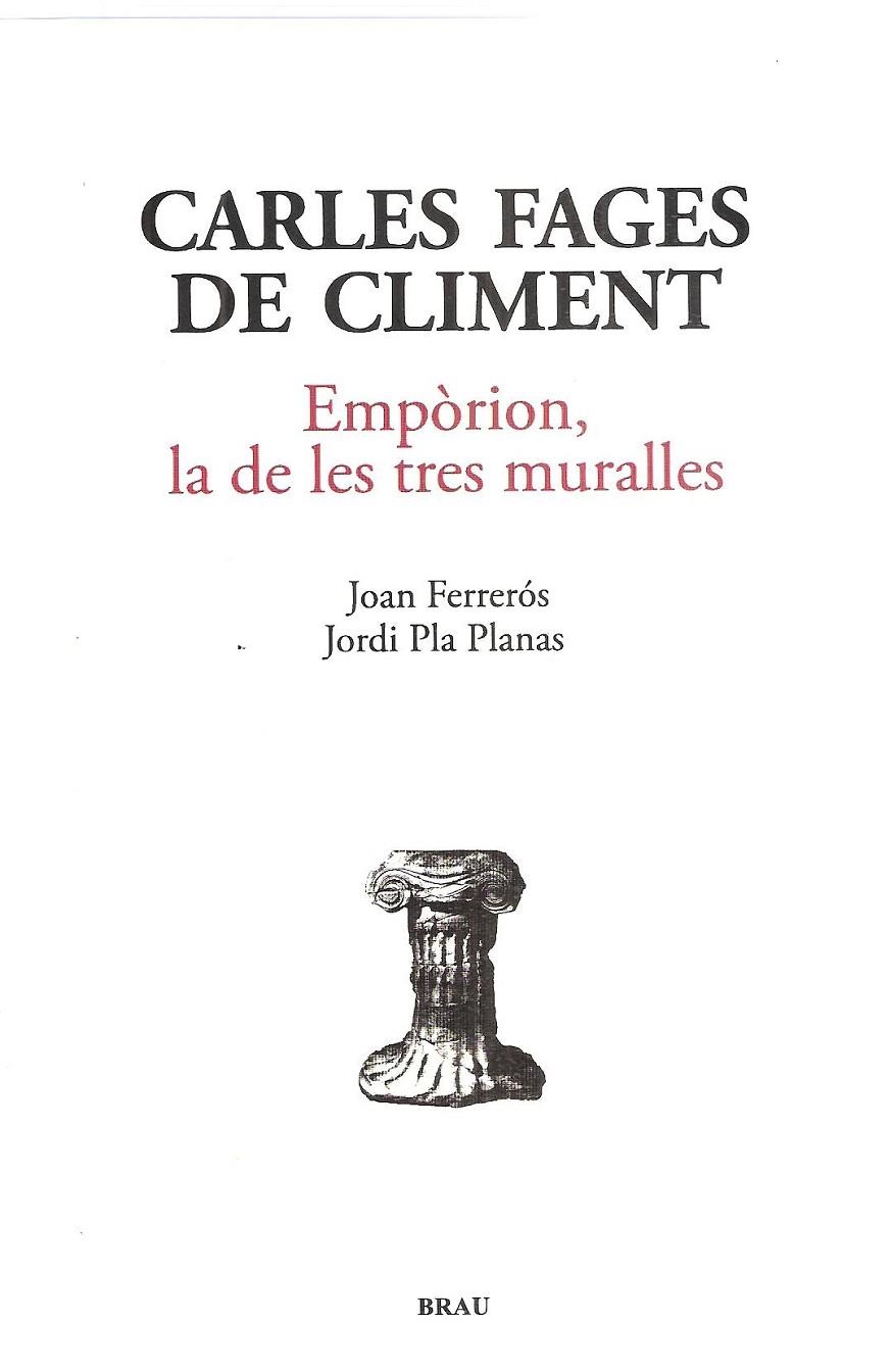 Empòrion, la de les tres muralles | 9788496905887 | Fages de Climent, Carles | Llibres.cat | Llibreria online en català | La Impossible Llibreters Barcelona