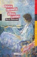 La brusa vermella i altres contes | 9788448920821 | Rodoreda, Mercè | Llibres.cat | Llibreria online en català | La Impossible Llibreters Barcelona