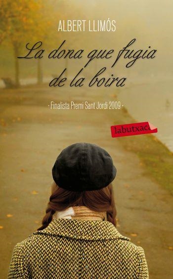 La dona que fugia de la boira | 9788499302942 | Llimós, Albert | Llibres.cat | Llibreria online en català | La Impossible Llibreters Barcelona