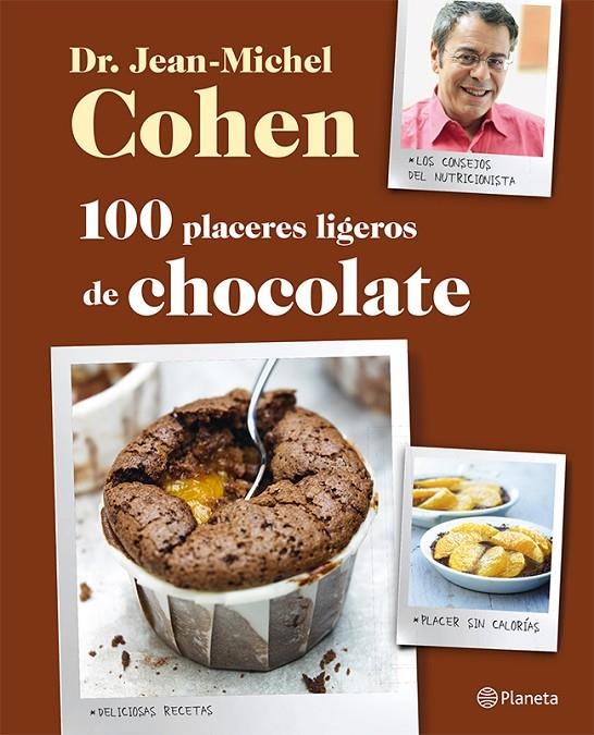 100 placeres ligeros de chocolate | 9788408026532 | Cohen, Dr. Jean-Michel | Llibres.cat | Llibreria online en català | La Impossible Llibreters Barcelona