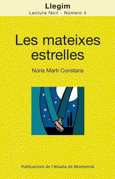 Les mateixes estrelles | 9788498832310 | Martí Constans, Núria | Llibres.cat | Llibreria online en català | La Impossible Llibreters Barcelona