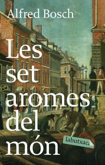 Les set aromes del món | 9788496863781 | Bosch, Alfred | Llibres.cat | Llibreria online en català | La Impossible Llibreters Barcelona