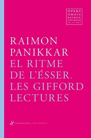 El ritme de l'Ésser. Les Gifford lectures | 9788492416622 | Panikkar Alemany, Raimon | Llibres.cat | Llibreria online en català | La Impossible Llibreters Barcelona