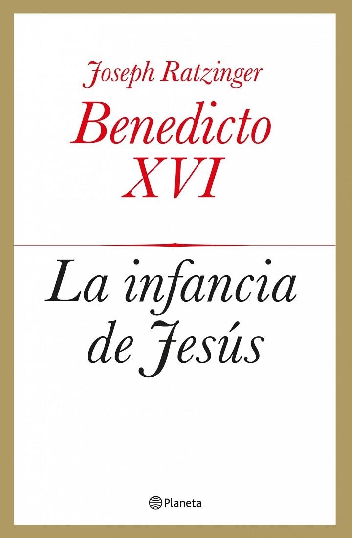 La infancia de Jesús | 9788408039433 | Ratzinger, Joseph | Llibres.cat | Llibreria online en català | La Impossible Llibreters Barcelona