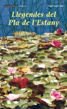 Llegendes del Pla de l'Estany | 9788495695918 | Vergés i Gifra, Àngel | Llibres.cat | Llibreria online en català | La Impossible Llibreters Barcelona