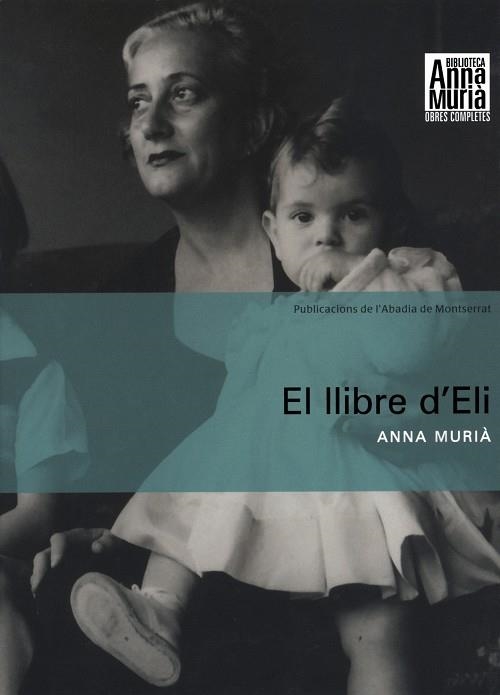 El llibre d'Eli | 9788484158653 | Murià, Anna | Llibres.cat | Llibreria online en català | La Impossible Llibreters Barcelona