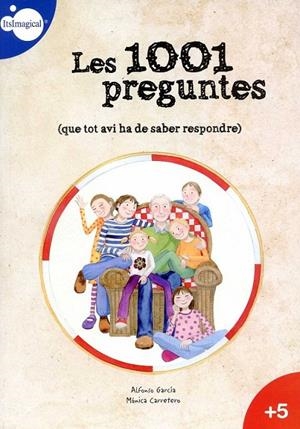 Les 1001 preguntes (que tot avi ha de saber respondre) | 9788497807456 | García López, Alfonso ; Carretero, Mónica | Llibres.cat | Llibreria online en català | La Impossible Llibreters Barcelona