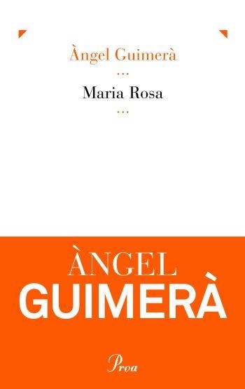 Maria Rosa (IPE) | 9788475882307 | Guimerà, Àngel | Llibres.cat | Llibreria online en català | La Impossible Llibreters Barcelona