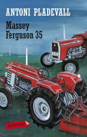 Massey Ferguson 35 | 9788499301846 | Pladevall, Antoni | Llibres.cat | Llibreria online en català | La Impossible Llibreters Barcelona