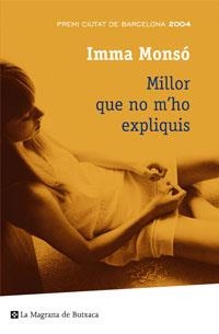 Millor que no m'ho expliquis | 9788498672329 | Monsó, Imma | Llibres.cat | Llibreria online en català | La Impossible Llibreters Barcelona