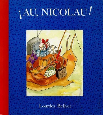 ¡Au, Nicolau! | 9788487693151 | Bellver, Lourdes | Llibres.cat | Llibreria online en català | La Impossible Llibreters Barcelona