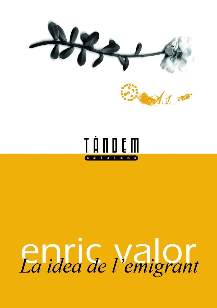 La idea de l'emigrant | 9788481312027 | Valor i Vives, Enric | Llibres.cat | Llibreria online en català | La Impossible Llibreters Barcelona